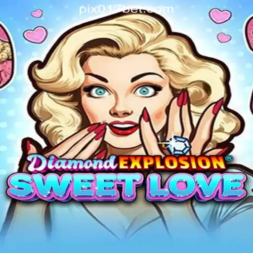 Exploring DiamondExplosionSweetLove: A New Sensation in Online Gaming