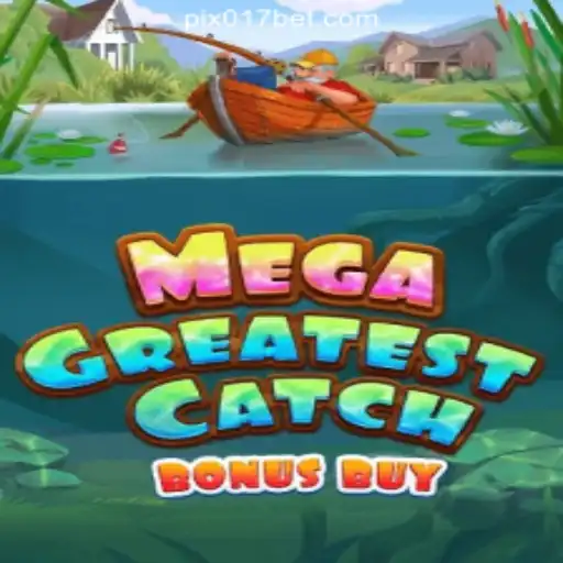 Discover the Thrills of MegaGreatestCatchBonusBuy at 017bet.com Online Casino Brasil #1