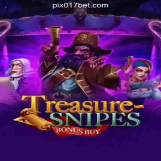 Discover the Thrilling World of TreasuresnipesBonusBuy at 017bet.com Online Cassino Brasil #1
